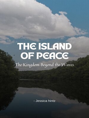 cover image of The Island of Peace